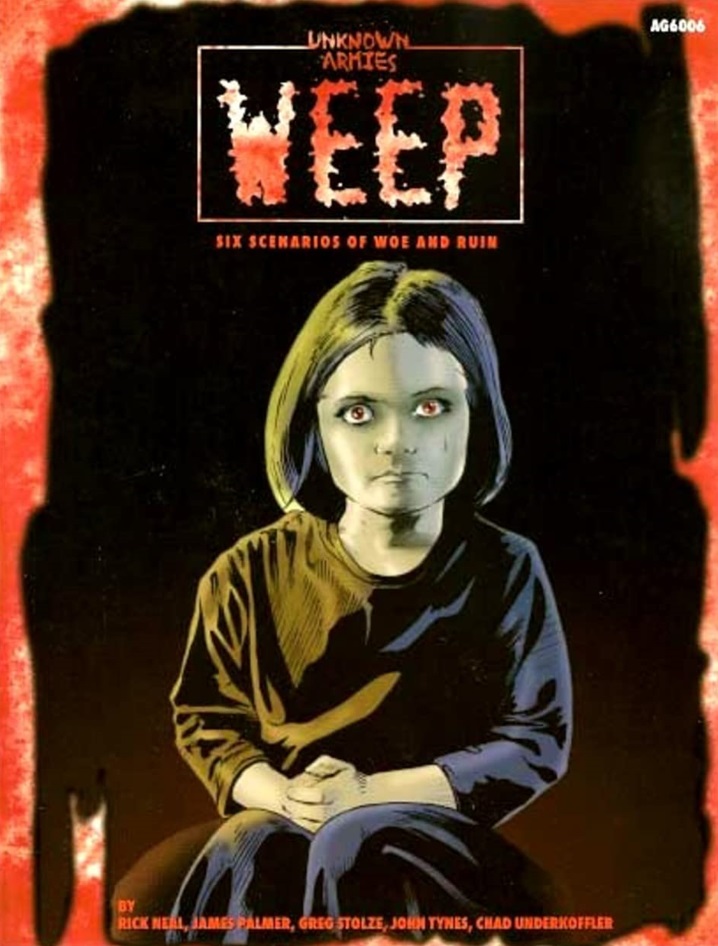 Weep (Unknown Armies)