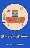 Home Sweet Home: ...