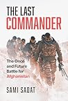 The Last Commander by Sami Sadat