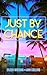 Just By Chance