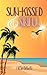 Sun-kissed & Sinful: A Spicy Newlywed Rom-Com (Roomies Book 3)