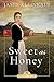 Sweet as Honey (Beekeepers ...