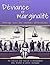 Déviance et marginalité: In...