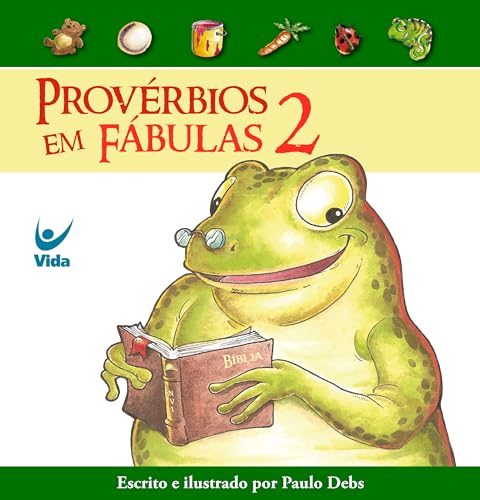 PROVÉRBIOS EM FÁBULAS 2 - VOL. 2 (Paperback)