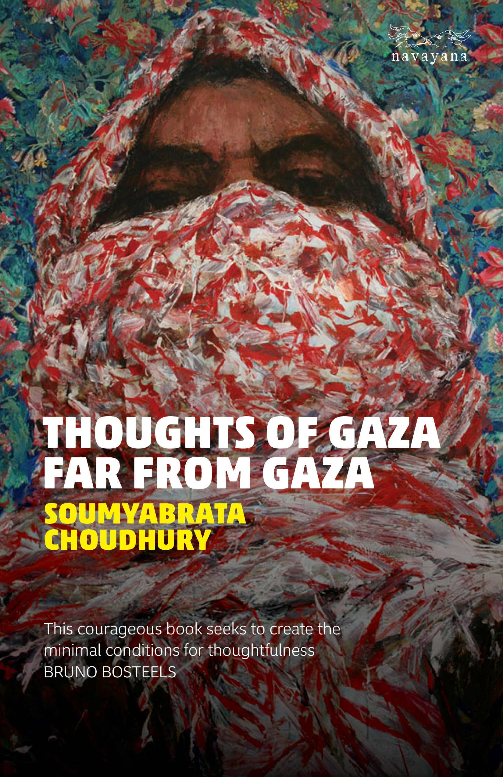 Thoughts of Gaza Far from Gaza