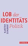 Lob der Identität...