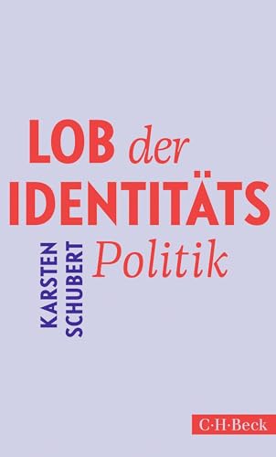 Lob der Identitätspolitik (Kindle Edition)