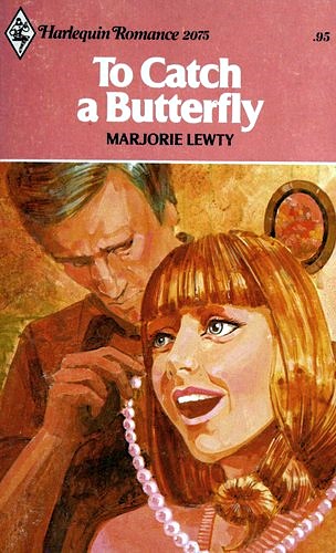 To Catch a Butterfly