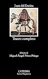 Teatro completo by Juan del Encina