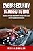 CYBERSECURITY DATA PROTECTI...