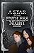 A Star in the Endless Night (Startouched Book 1)