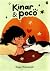 Kinar dan Poco by Dayu Hatmanti
