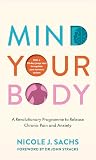 Mind Your Body: A...