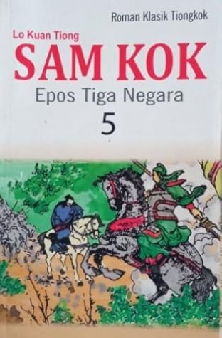 Sam Kok: Epos Tiga Negara 5