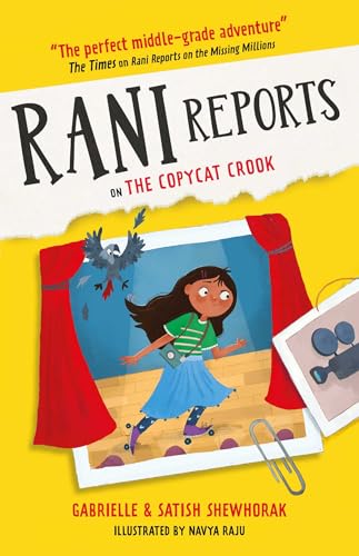 Rani Reports on the Copycat Crook (Kindle Edition)