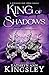 King of Shadows (The Masks of Under #2)