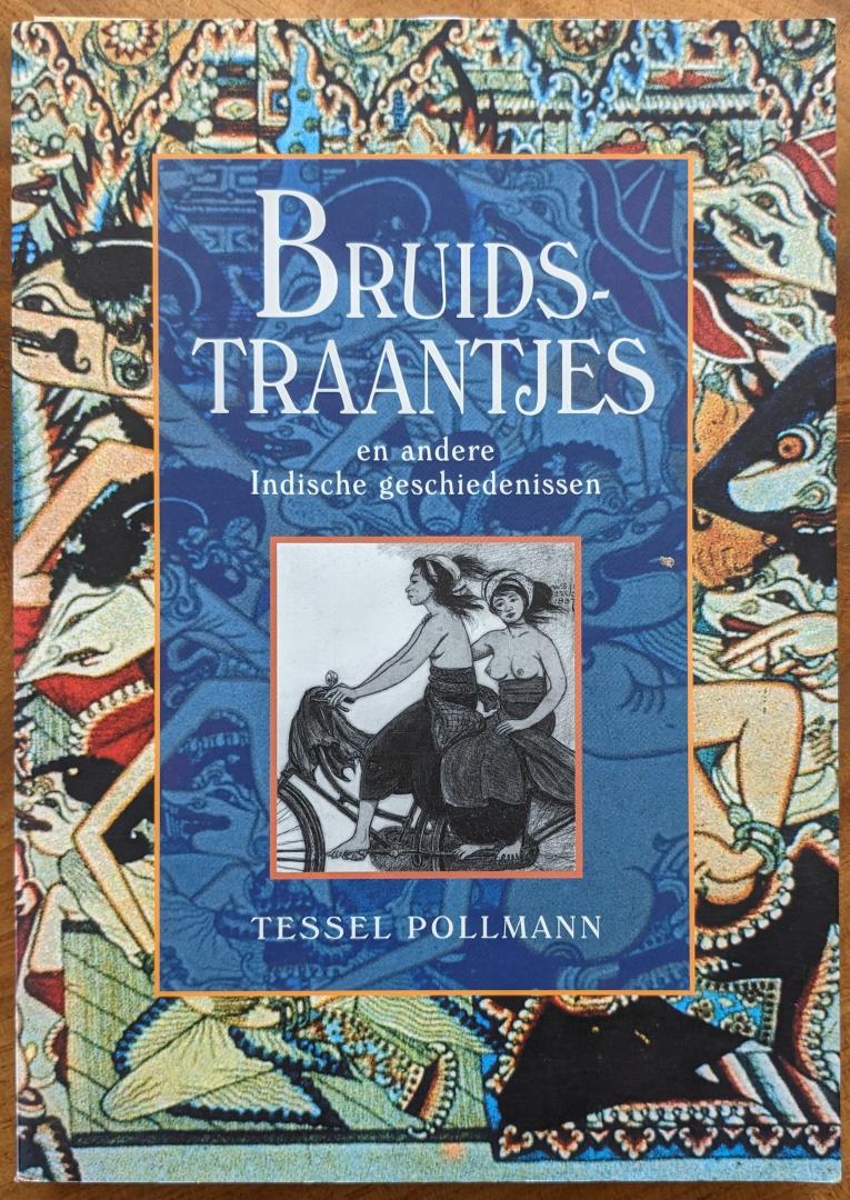 Bruidstraantjes en andere Indische geschiedenissen