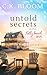Untold Secrets at the Folly...