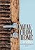 Away From Home Anthology by Frances  Klein