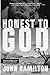 Honest to God by John        Hamilton
