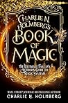 Charlie N. Holmberg's Book of Magic by Charlie N. Holmberg