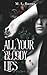 All Your Bloody Lies (The Filthy Duet)