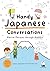 Handy Japanese Conversations: Master Phrases Through Manga (English and Japanese Edition)