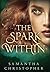 The Spark Within