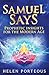 Samuel Says: Prophetic Insi...