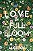 Love In Full Bloom: Small T...