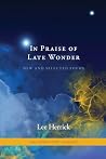 In Praise of Late...
