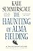The Haunting of Alma Fielding