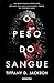 O Peso do Sangue (Portuguese Edition)