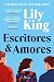 Escritores & Amores (Portuguese Edition)