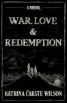 War, Love and Red...