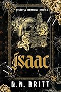 Isaac (Light & Shadow, #1)