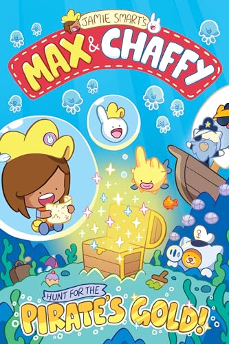 David Fickling Books MAX AND CHAFFY 4 HUNT FOR THE PIRATES GOLD. (Paperback)