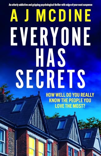 Everyone Has Secrets (Kindle Edition)