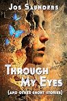 Through My Eyes