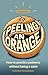 Peeling an Orange: Practici...