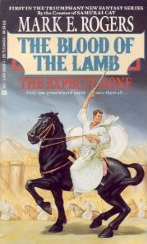 The Expected One (Blood of the Lamb, #1)