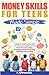 Money skills for Teens Made...
