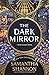 The Dark Mirror (The Bone S...