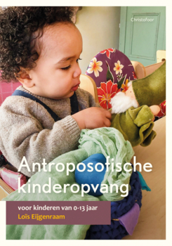Antroposofische kinderopvang: voor kinderen van 0-13 jaar