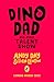 Dino Dad by Andy Day