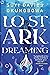 Lost Ark Dreaming