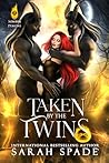 Taken by the Twins