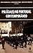 Polícia(s) no Portugal contemporâneo by Maria Fernanda Rollo