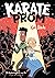 Karate Prom