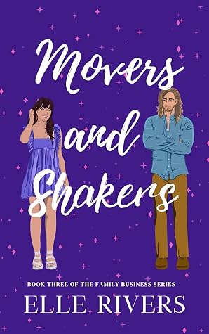 Movers and Shakers (The Family Business #3)